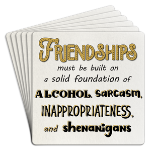 Paper Coaster 6pk Friendships must be built