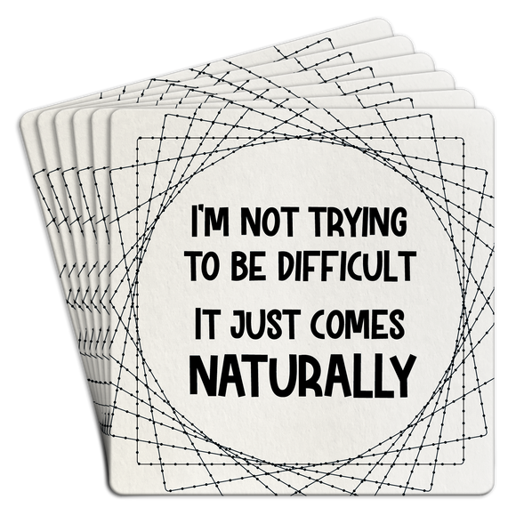 Paper Coaster 6pk I'm not trying to be difficult